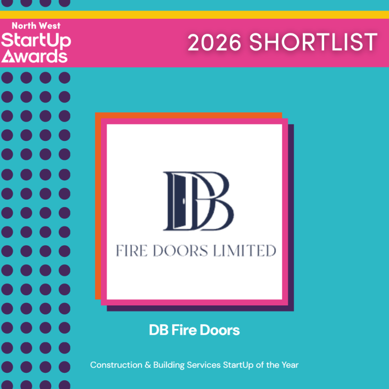 DB Fire Doors Limited shortlisted for Construction & Building Services StartUp of the Year at the 2026 North West StartUp Awards.